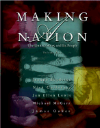Making a Nation: The United States and Its People, Volume I