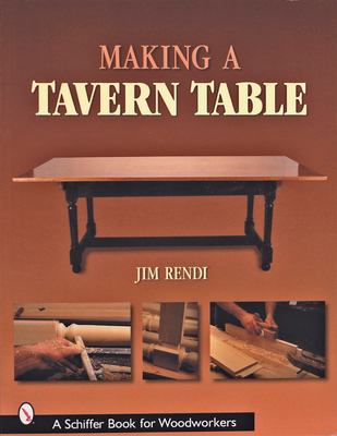 Making a Tavern Table - Rendi, Jim