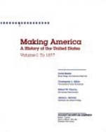 Making America, Volume 1