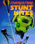 Making and Flying Stunt Kites