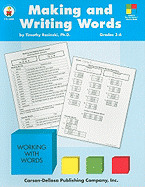 Making and Writing Words: Grades 3-6