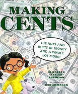 Making Cents - Robinson, Elizabeth Keeler