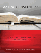 Making Connections: Finding Your Place in God's Story