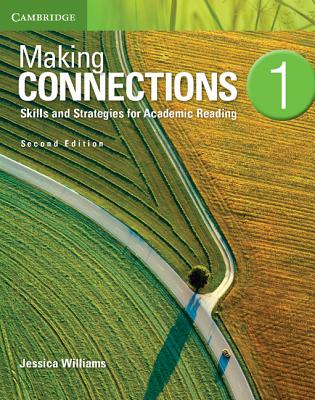 Making Connections Level 1 Student's Book: Skills and Strategies for Academic Reading - Williams, Jessica