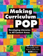 Making Curriculum Pop: Developing Literacies in All Content Areas