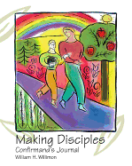 Making Disciples: Confirmand's Journal