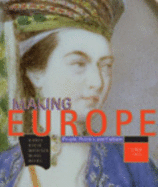 Making Europe: Since 1300