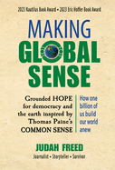 Making Global Sense: Grounded Hope for democracy inspired by Thomas Paine's Common Sense