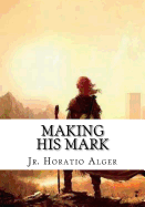 Making His Mark