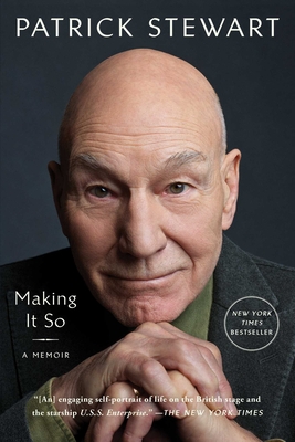 Making It So: A Memoir - Stewart, Patrick