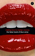 Making Love to Marilyn Monroe: The Faber Book of Blue Verse