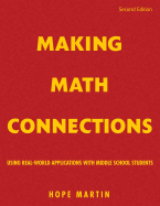 Making Math Connections: Using Real-World Applications with Middle School Students