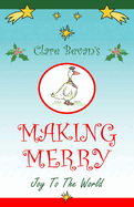 Making Merry: Joy to the World