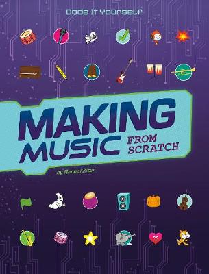Making Music from Scratch - Grant, Rachel