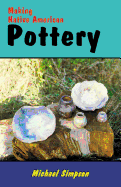 Making Native American Pottery