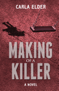 Making of a Killer