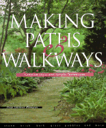 Making Paths & Walkways: Creative Ideas & Simple Techniques - Blomgren, Paige, and Gilchrist, Paige