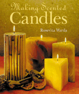 Making Scented Candles - Warda, Rosevita