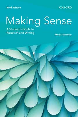 Making Sense: A Students Guide to Writing and Style - Northey