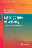 Making Sense of Learning: A Research-Based Approach
