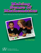 Making Sense of Mathematics: Children Sharing and Comparing Solutions to Challenging Problems