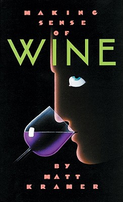 Making Sense of Wine - Kramer, Matt, and Davidson, Frederick (Read by)