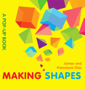 Making Shapes: A Pop-up Book