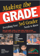 Making the Grade: Everything Your Third Grader Needs to Know