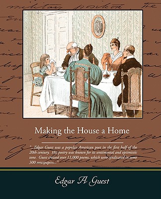 Making the House a Home - Guest, Edgar Albert