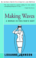 Making Waves: A Woman in This Man's Navy