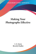 Making Your Photographs Effective