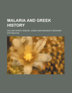 Malaria and Greek History