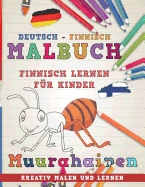 Malbuch Deutsch - Finnisch I Finnisch Lernen F