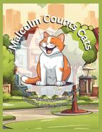 Malcolm Counts Cats: Through the neighborhood and into the park