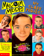 Malcolm in the Middle Scrapbook: Malcolm's Family Album - Scholastic Books, and Levithan, David