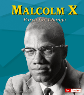 Malcolm X: Force for Change
