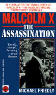 Malcolm X: The Assassination