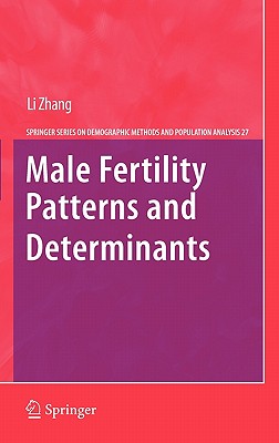 Male Fertility Patterns and Determinants - Zhang, Li