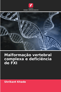 Malformao vertebral complexa e deficincia de FXI