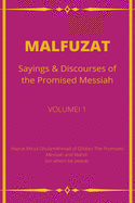 MALFUZAT Sayings & Discourses of the Promised Messiah