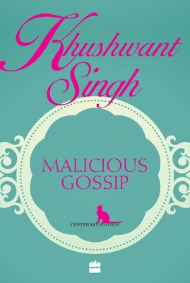 Malicious Gossip Pb - Singh Khushwant