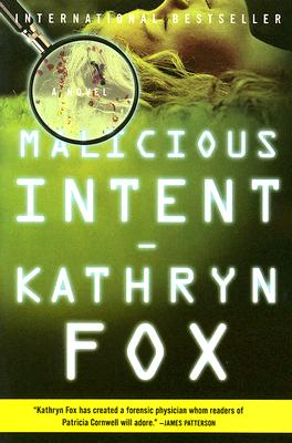 Malicious Intent - Fox, Kathryn