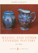 Maling and Other Tyneside Pottery