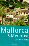 Mallorca and Menorca: The Rough Guide