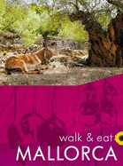Mallorca Wallk: Walk & Eat