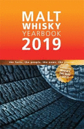 Malt Whisky Yearbook: The Facts, The People, The News, The Stories