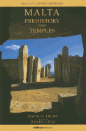 Malta. Prehistory and Temples - Trump, David H