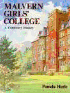 Malvern Girls' College - Hurle, Pamela