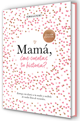 Mam, ?Me Cuentas Tu Historia? (Edici?n Oficial) / Mum Tell Me (Oficial Edition ) - Van Vliet, Elma