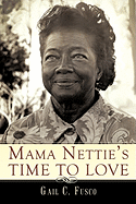 Mama Nettie's Time to Love
